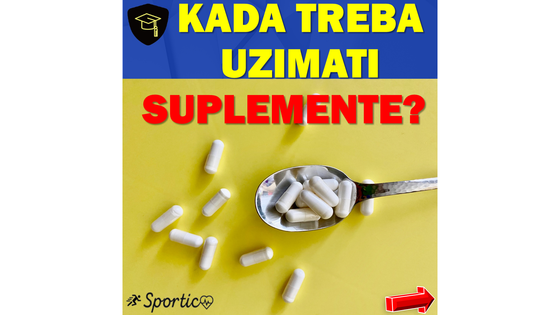 Kada Treba Uzimati Suplemente? - Sportico